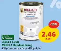 Fressnapf Select gold medica hundenahrung Angebot