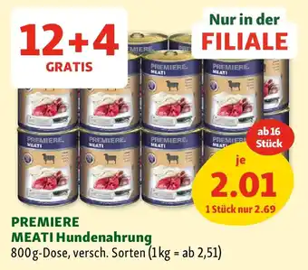 Fressnapf PREMIERE MEATI Hundenahrung Angebot