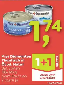 ADEG Vier Diamanten Thunfisch in Öl od. Natur Angebot