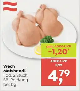 ADEG Wech Maishendl Angebot