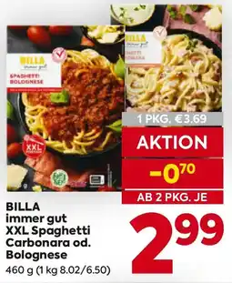 Billa BILLA immer gut XXL Spaghetti Carbonara od. Bolognese Angebot
