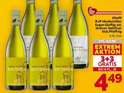 Billa Pfaffl RJP Muskateller Super.Duftig od. Grüner Veltliner Voll.Pfeffrig Angebot