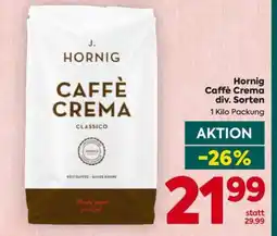 Billa Hornig Caffè Crema div. Sorten Angebot