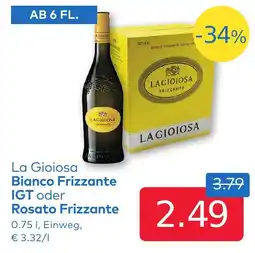T&G La Gioiosa Bianco Frizzante IGT oder Rosato Frizzante Angebot