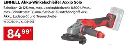 Lagerhaus EINHELL Akku-Winkelschleifer Axxio Solo Angebot