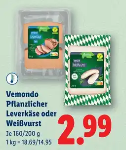 Lidl Vemondo Pflanzlicher Leverkäse oder Weißvurst Angebot