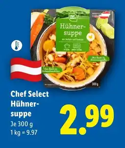 Lidl Chef Select Hühner- suppe Angebot
