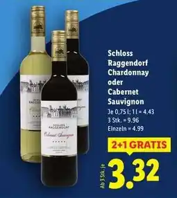 Lidl Schloss Raggendorf Chardonnay oder Cabernet Sauvignon Angebot
