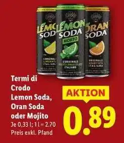 Lidl Termi di Crodo Lemon Soda, Oran Soda oder Mojito Angebot