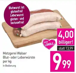 Sutterlüty Metzgerei Walser Blut- oder Leberwürste Angebot