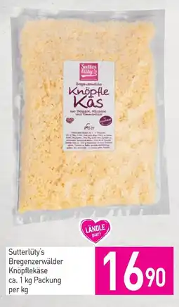 Sutterlüty Sutterlüty's Bregenzerwälder Knöpflekäse Angebot