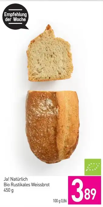 Sutterlüty Ja! Natürlich Bio Rustikales Weissbrot Angebot