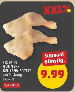 PENNY Federike hühner- keulenviertel Angebot
