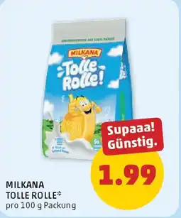 PENNY Milkana tolle rolle Angebot