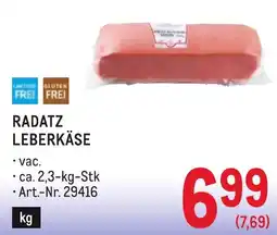 Metro Radatz leberkäse Angebot