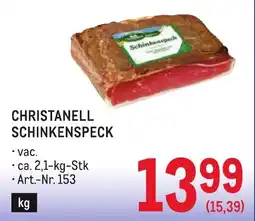 Metro Christanell schinkenspeck Angebot