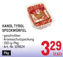 Metro Handl tyrol speckwürfel Angebot