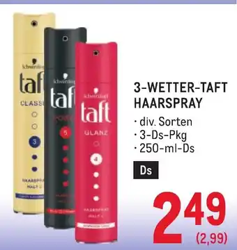 Metro 3-wetter-taft haarspray Angebot