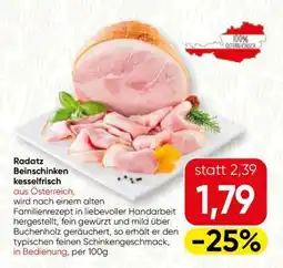 Spar Radatz Beinschinken kesselfrisch Angebot
