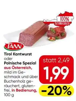 Eurospar Tirol Kantwurst oder Polnische Spezial aus Österreich Angebot