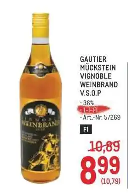 Metro Gautier Mückstein Vignoble Weinbrand V.S.O.P Angebot