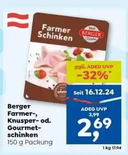 ADEG Berger Farmer-, Knusper- od. Gourmetschinken Angebot