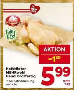 Billa Hofstädter Mehrwohl Hendl bratfertig Angebot
