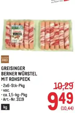 Metro Greisinger berner würstel mit rohspeck Angebot