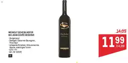 Metro WEINGUT SCHEIBLHOFER BIG JOHN CUVÉE RESERVE Angebot