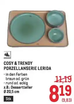 Metro COSY & TRENDY PORZELLANSERIE LERIDA Angebot