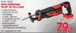 Zgonc Akku-Säbelsäge TE-AP 18/26 Li Solo Angebot
