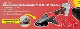 Zgonc Akku-flachkopf-winkelschleifer tp-ag 18/125 f li bl solo Angebot