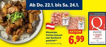 Lidl Wiesentaler Frisches Gulasch- oder Reisfleisch gewürfelt Angebot