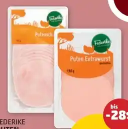 PENNY Federike Puten Extrawurst Angebot