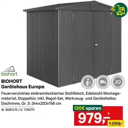 Lagerhaus BIOHORT Gerätehaus Europa Angebot