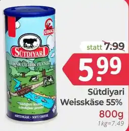 ETSAN Sütdiyari Weisskäse 55% Angebot