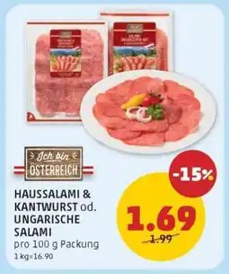 PENNY HAUSSALAMI & KANTWURST od. UNGARISCHE SALAMI Angebot