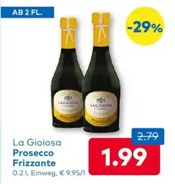 T&G La Gioiosa Prosecco Frizzante Angebot