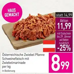 Sutterlüty Österreichische Zwiebel Pfanne Schweinefleisch mit Zwiebelmarinade Angebot