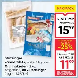 Maximarkt Stritzinger Zanderfilets, natur, 1 kg oder Grillmakrelen, 2 kg, tiefgekühlt Angebot