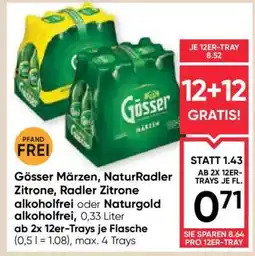 Maximarkt Gösser Märzen, NaturRadler Zitrone, Radler Zitrone alkoholfrei oder Naturgold alkoholfrei Angebot