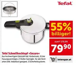 Interspar Tefal Schnellkochtopf Secure Angebot