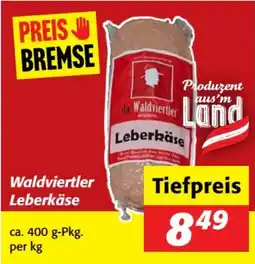 Nah&Frisch Waldviertler Leberkäse Angebot