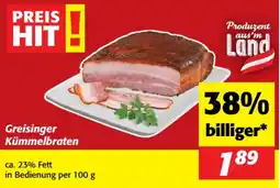 Nah&Frisch Greisinger Kümmelbraten Angebot