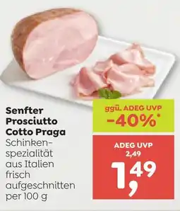 ADEG Senfter Prosciutto Cotto Praga Angebot