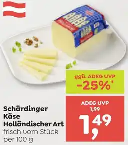 ADEG Schärdinger Käse Holländischer Art Angebot