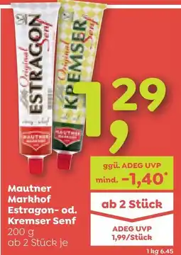 ADEG Mautner Markhof Estragon-od. Kremser Senf Angebot