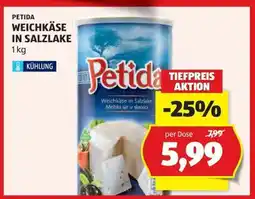 Hofer PETIDA WEICHKÄSE IN SALZLAKE Angebot