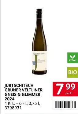 Transgourmet Jurtschitsch grüner veltliner gneis & glimmer 2024 Angebot