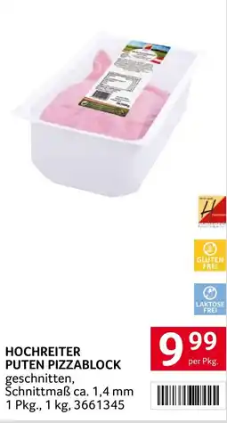 Transgourmet Hochreiter puten pizzablock Angebot